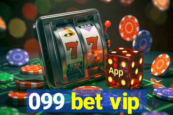 099 bet vip